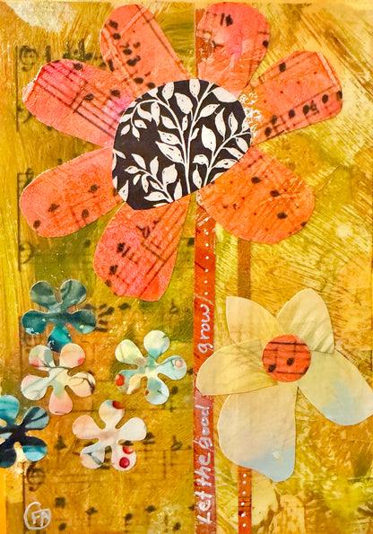 Let the Good Grow - 5 x 7"